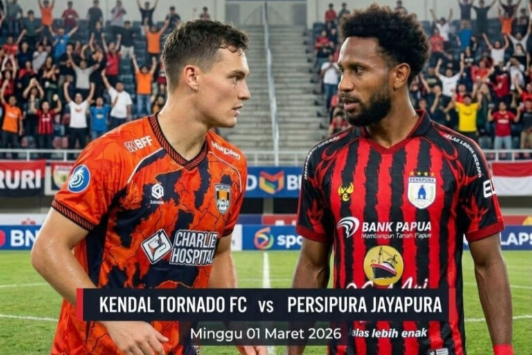 Tornado Kendal Hadapi Persipura: Pertarungan Tim Papan Atas